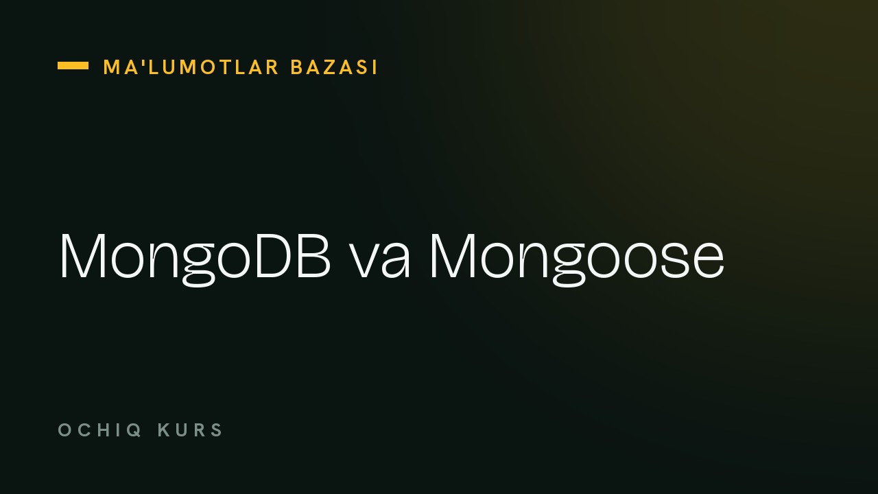 MongoDB va Mongoose